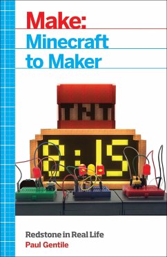 Make: Minecraft to Maker - Gentile, Paul