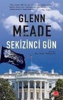 Sekizinci Gün - Meade, Glenn