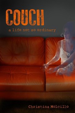 Couch - a life not so ordinary - Molcillo, Christina