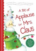 A Bit of Applause for Mrs. Claus