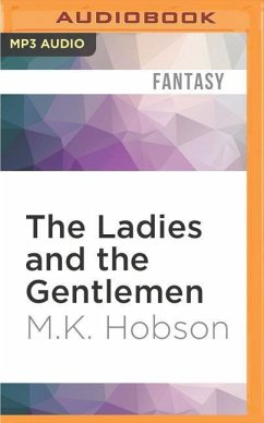 The Ladies and the Gentlemen: A Veneficas Americana Novella - Hobson, M. K.