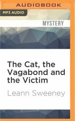 The Cat, the Vagabond and the Victim - Sweeney, Leann