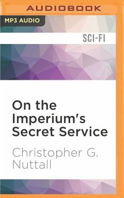 On the Imperium's Secret Service - Nuttall, Christopher G.