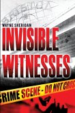 Invisible Witnesses Invisible Witnesses
