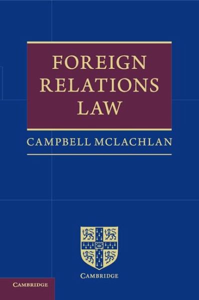 Foreign Relations Law Foreign Relations Law