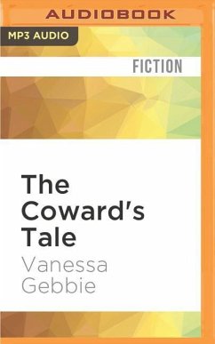 The Coward's Tale - Gebbie, Vanessa