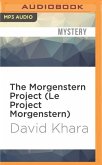 The Morgenstern Project (Le Project Morgenstern)