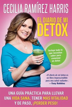 El diario de mi Detox - Harris, Cecilia Ramirez