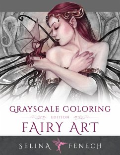 Fairy Art - Grayscale Coloring Edition - Fenech, Selina