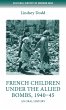 French children under the Allied bombs,... - Bild 1