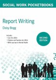Report Writing for Social Workers, 2nd Edition