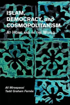 Cover Islam, Democracy, and Cosmopolitanism