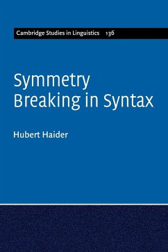 Symmetry Breaking in Syntax - Haider, Hubert (Universitat Salzburg)