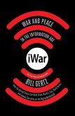 Iwar: War and Peace in the Information Age