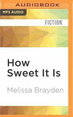 How Sweet It Is - Brayden, Melissa