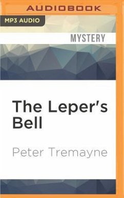 The Leper's Bell - Tremayne, Peter