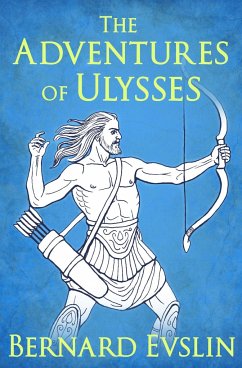 The Adventures of Ulysses - Evslin, Bernard