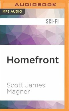Homefront: A Novel of the Transgenic Wars - Magner, Scott James