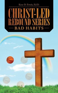 Christ-Led Rebound Series - Ewulu, Ed. D. Kene D.