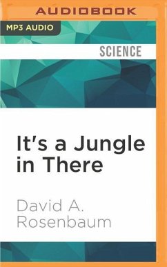 It's a Jungle in There - Rosenbaum, David A