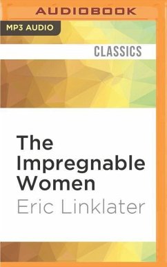 The Impregnable Women - Linklater, Eric