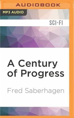 A Century of Progress - Saberhagen, Fred