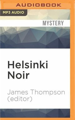 Helsinki Noir - Thompson (Editor), James