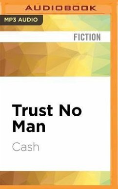 Trust No Man - Cash
