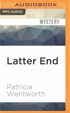 Latter End - Wentworth, Patricia