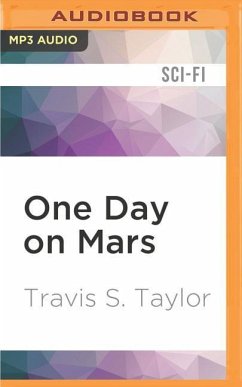 One Day on Mars - Taylor, Travis S.