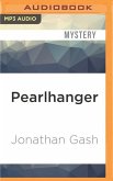 Pearlhanger: (lovejoy)