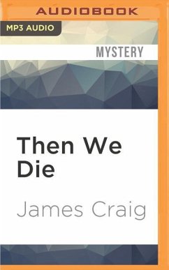 Then We Die - Craig, James