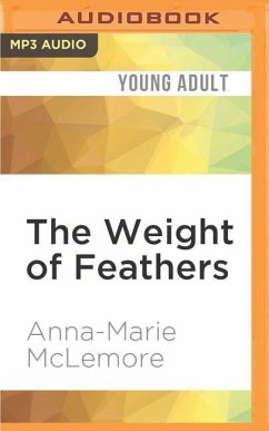 The Weight of Feathers - McLemore, Anna-Marie