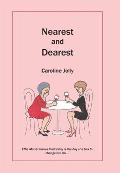 Nearest and Dearest - Caroline Jolly