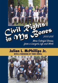 Civil Rights in My Bones - McPhillips, Julian L