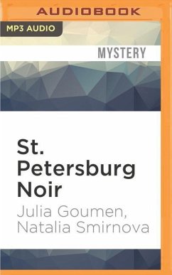 St. Petersburg Noir - Goumen, Julia; Smirnova, Natalia