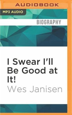 I Swear I'll Be Good at It! - Janisen, Wes