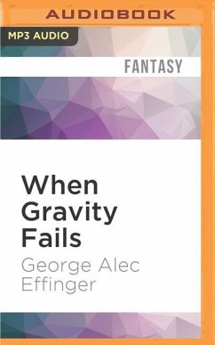 When Gravity Fails - Effinger, George Alec