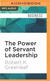 The Power of Servant Leadership