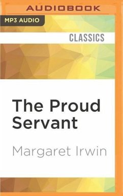 The Proud Servant - Irwin, Margaret