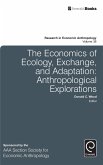 The Economics of Ecology, Exchange, and Adaptation