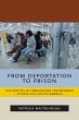 From Deportation to Prison - Bild 1