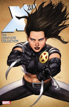 X-23: The Complete Collection Vol. 2 - Way, Daniel; Liu, Marjorie; Conrad, Will