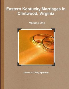 Cover Eastern Kentucky Marriages in Clintwood, Virginia - Volume One