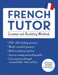 French Tutor: Grammar and Vocabulary Workbook (Learn French with Teach Yourself) - Cracco, Julie