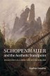 Schopenhauer and the Aesthetic... - Bild 1