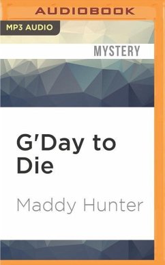 G'Day to Die: A Passport to Peril Mystery - Hunter, Maddy