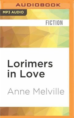 Lorimers in Love - Melville, Anne