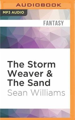 The Storm Weaver & the Sand - Williams, Sean