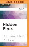 Hidden Fires